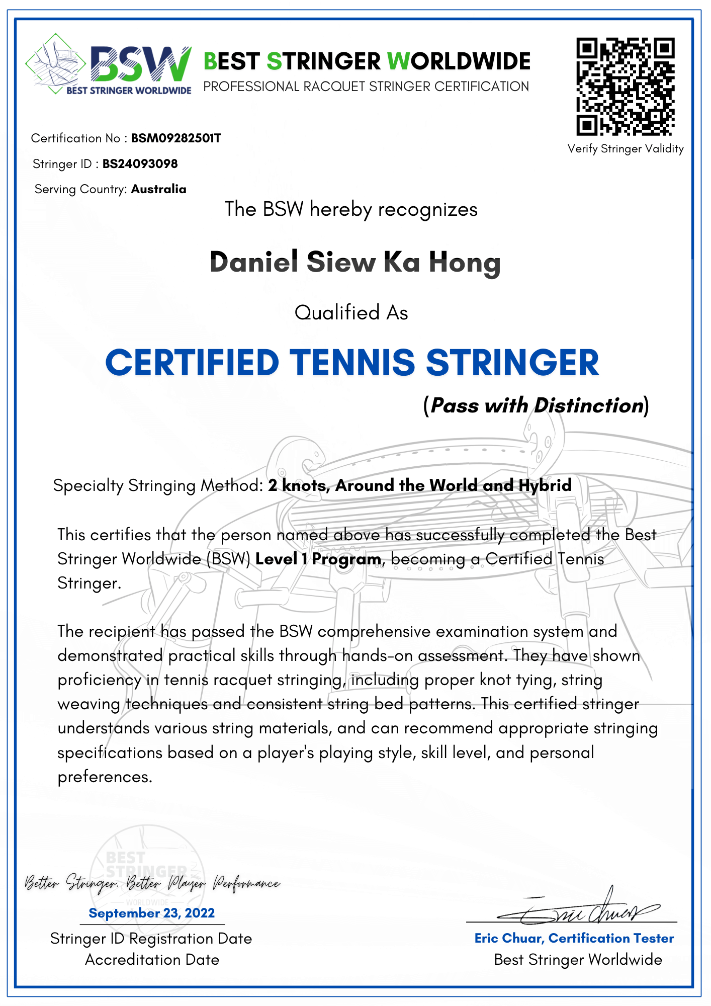 Certified Tennis Stringer Certificate by Best Stringer Worldwide Recognize