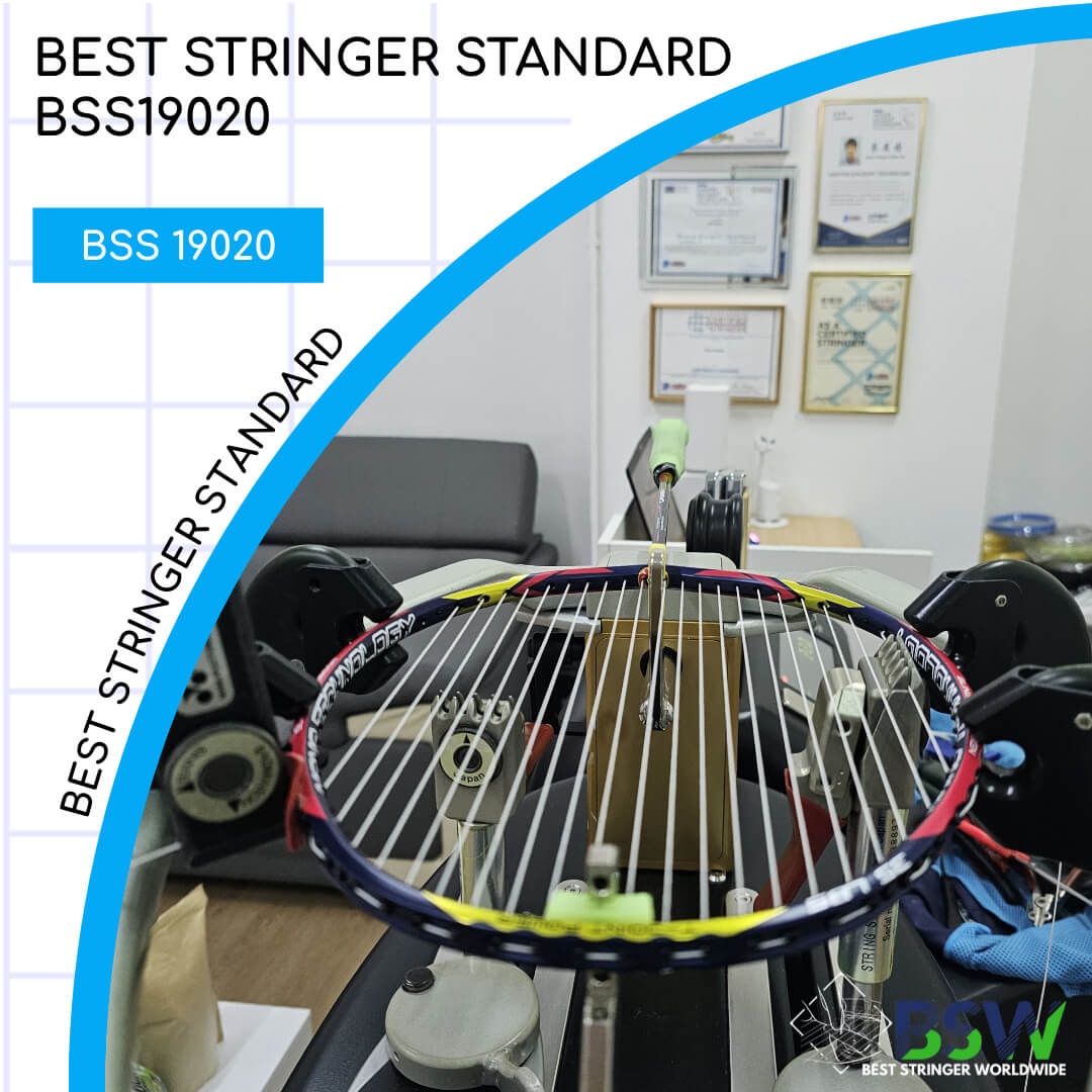 BSS 19020 Standard Racquet Stringing Quality Control Procedures International Stringer Standard