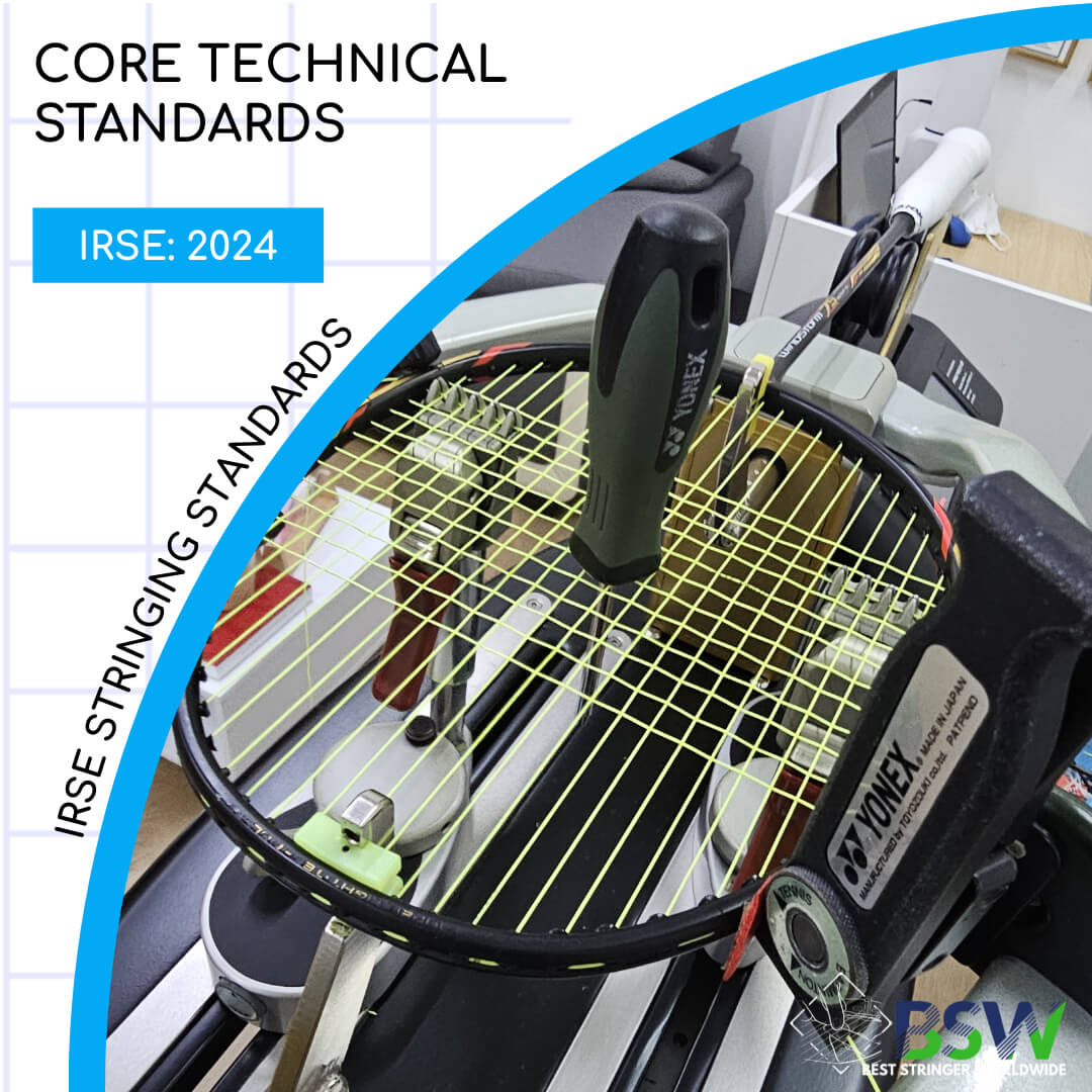 Understanding IRSE Stringing Standards International Racquet Sports Education Best Stringer Worldwide