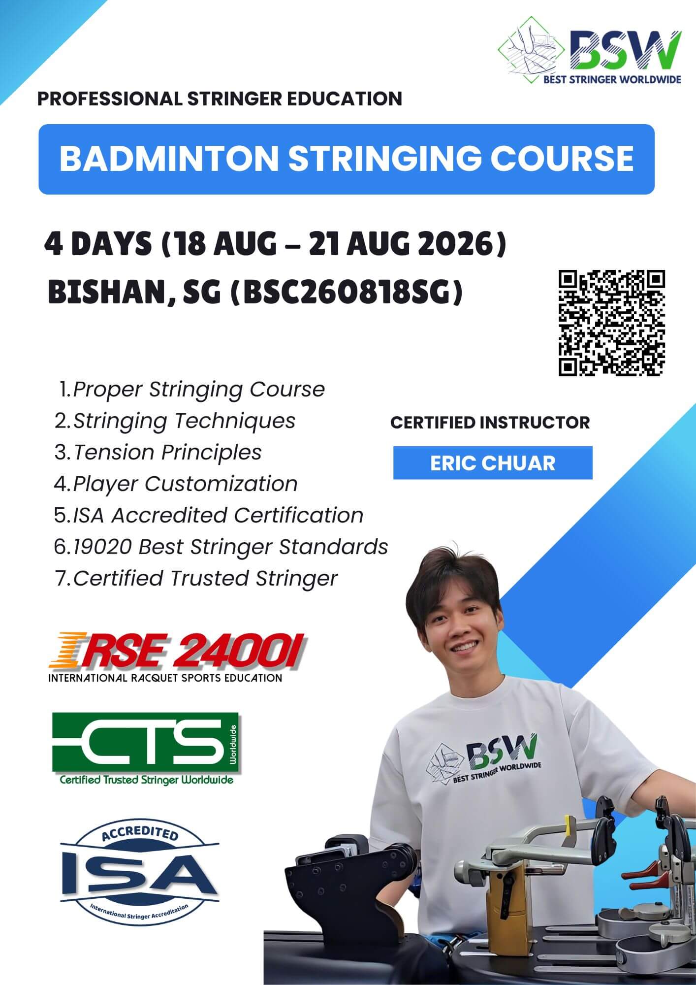 18 August 2026 BSC260818SG - BSW Badminton Stringing Course & Certification Singapore