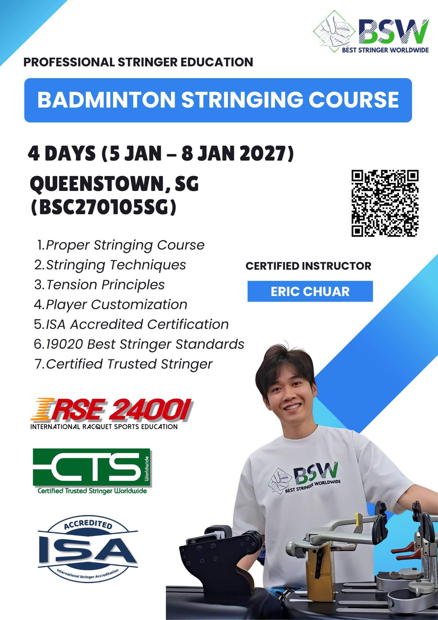 5-8 January 2027 BSC270105SG - BSW Badminton Stringing Course & Certification Singapore