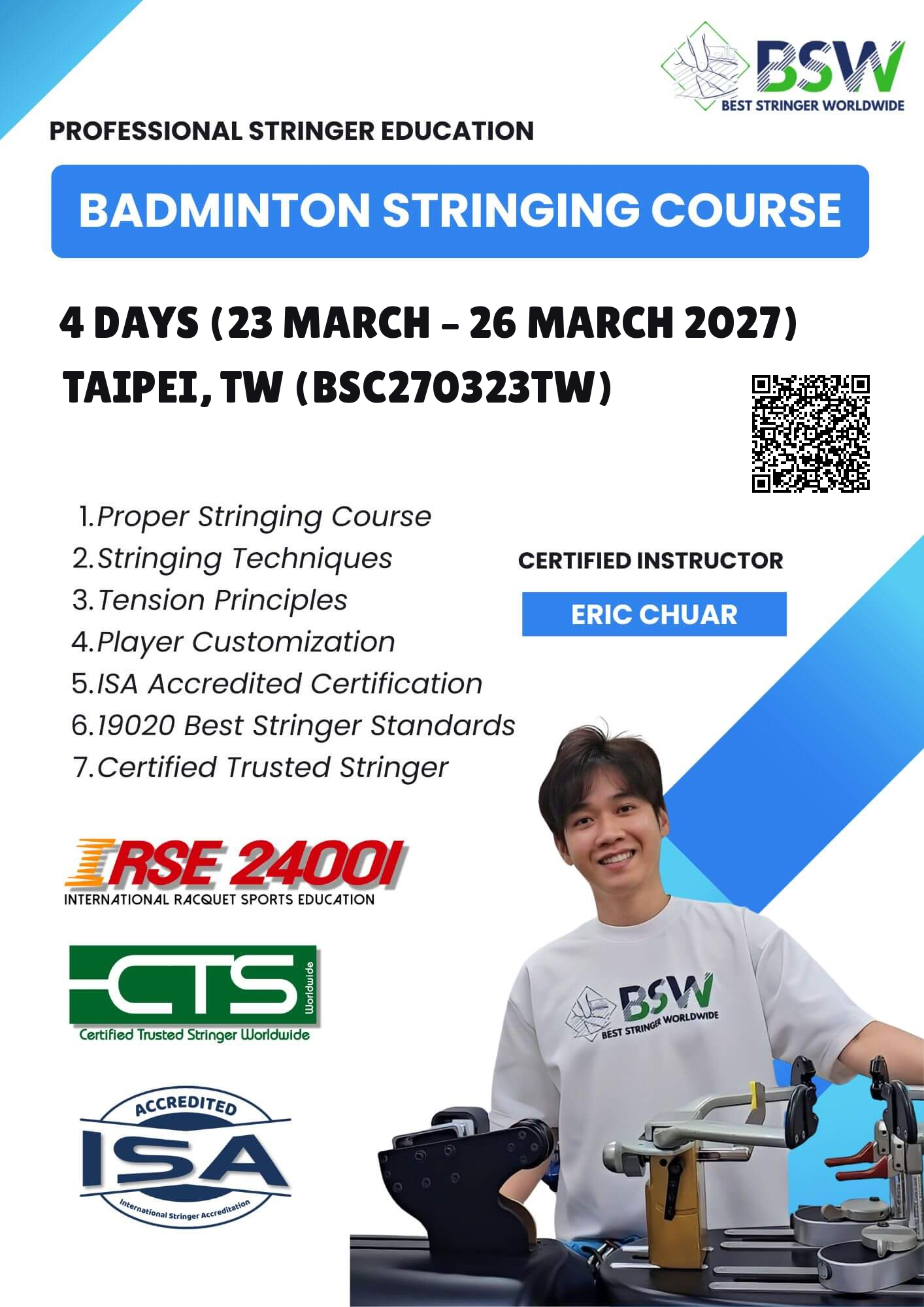 23 Mar 2027 | BSC270323TW – BSW Badminton Stringing Course & Certification Taipei Taiwan