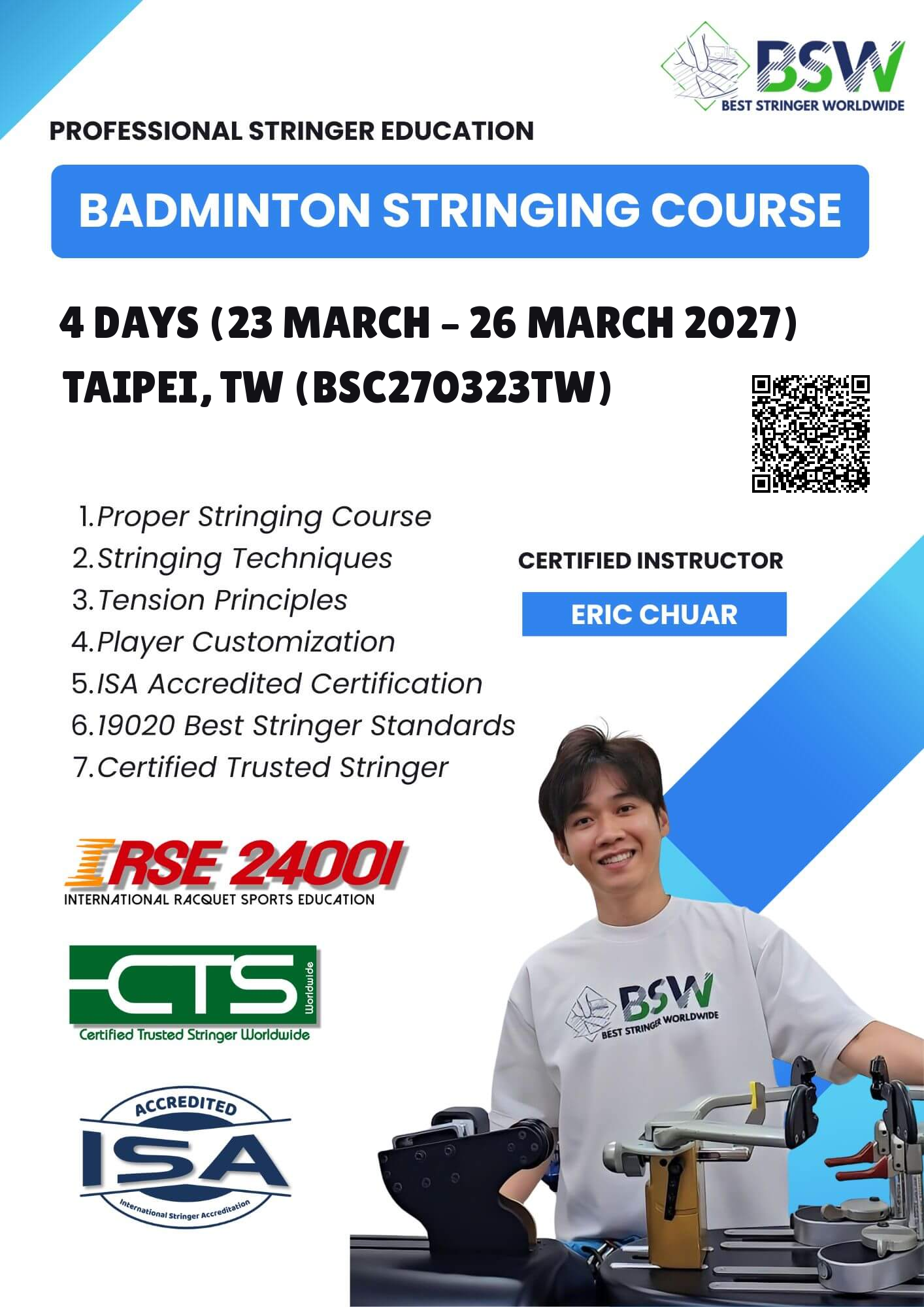 23–26 Maret 2027 | BSC270323TW – BSW Kursus Stringing Badminton dan Sertifikasi Taipei