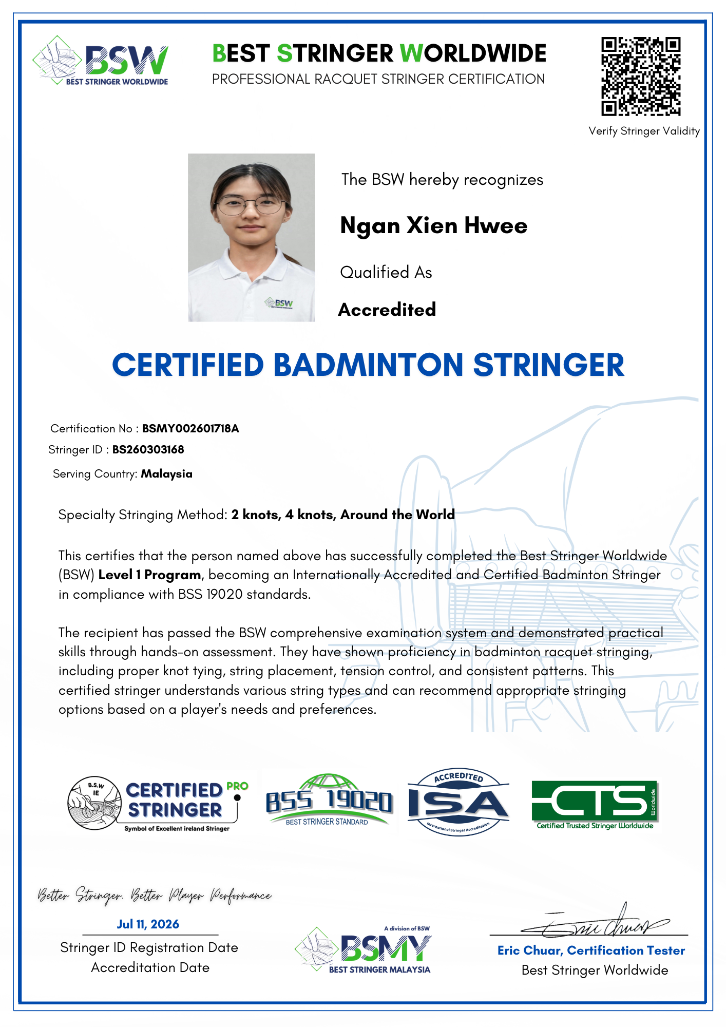 Ngan Xien Hwee Certified Badminton Stringer credential BSMY002601718A Ngan Xien Hwee BSW Accredited Certified Badminton Stringer certificate, Stringer ID BS260303168, Malaysia