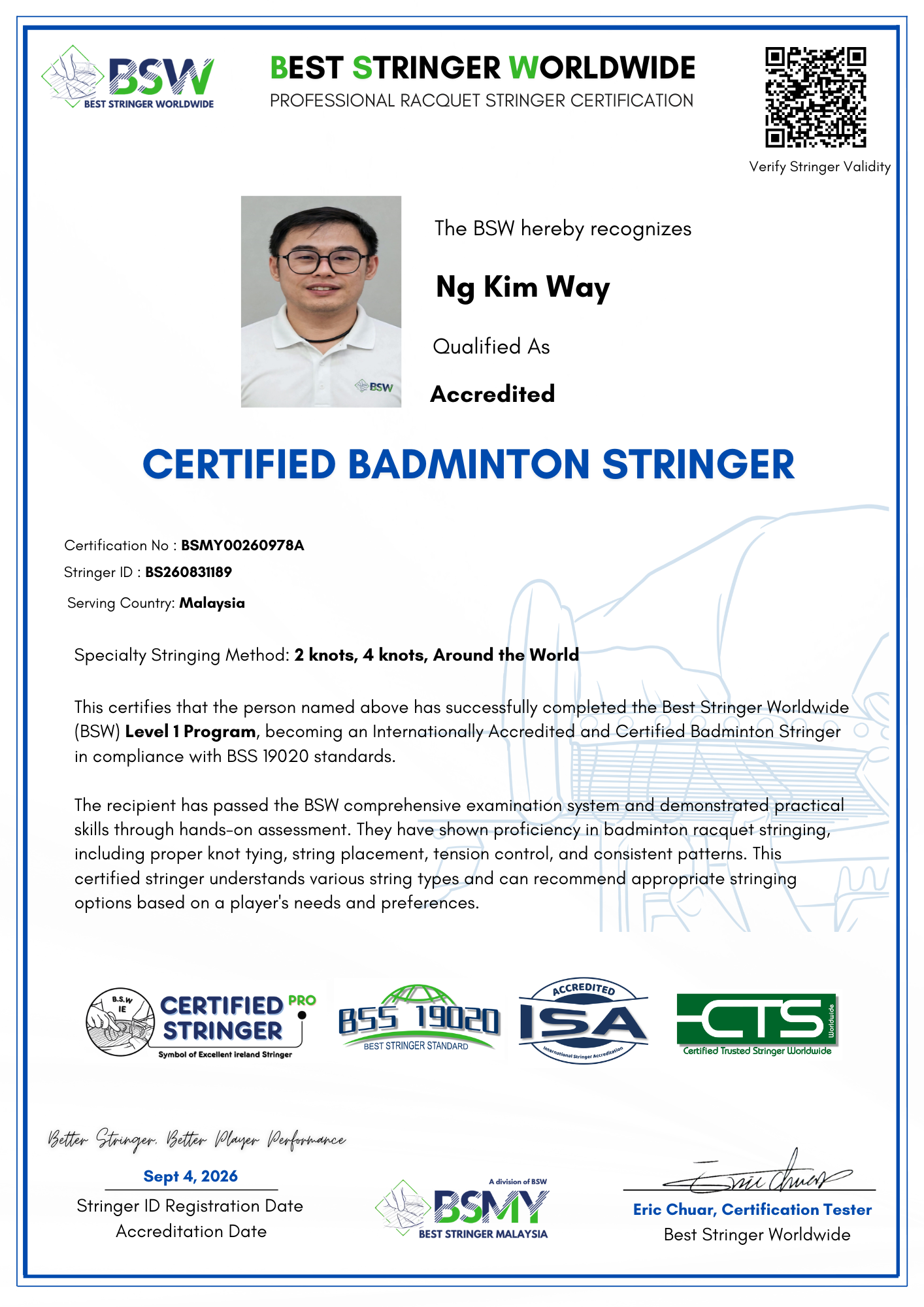 Ng Kim Way BSW Accredited Certified Badminton Stringer certificate, Stringer ID BS260831189, Malaysia